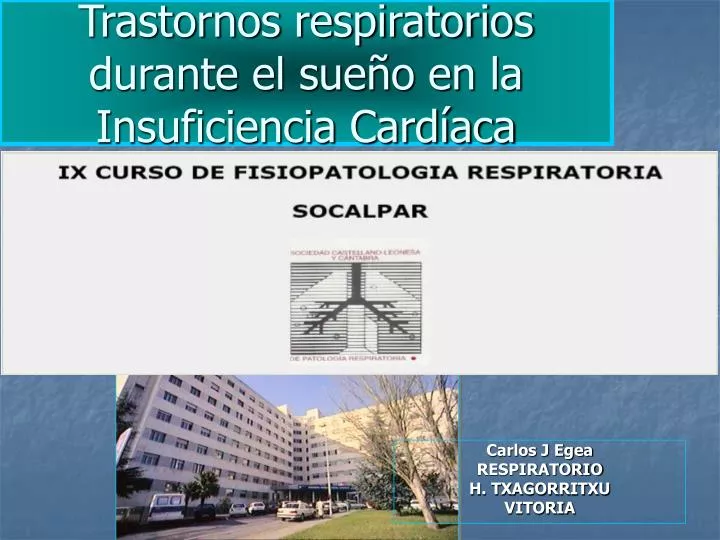 trastornos respiratorios durante el sue o en la insuficiencia card aca