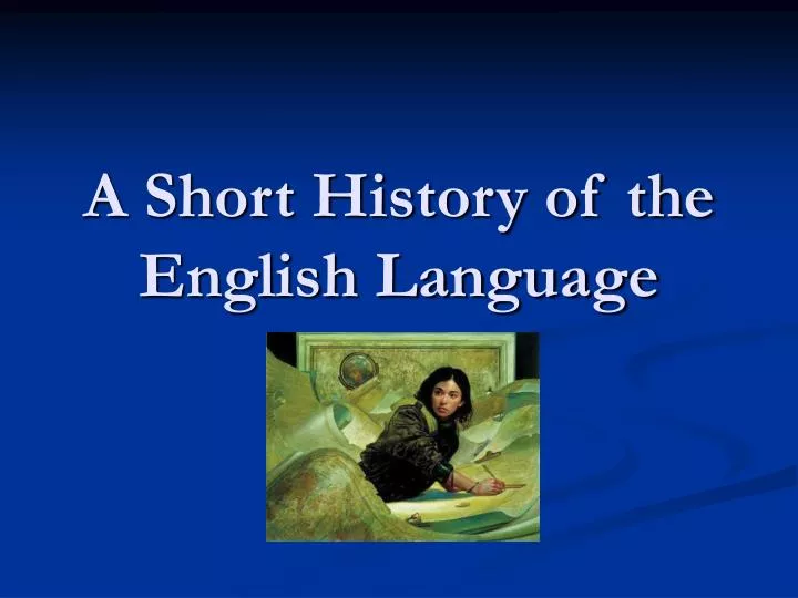 a short history of the english language