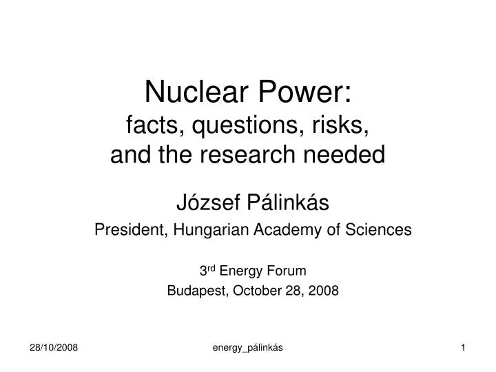 nuclear power facts questions risks and the research needed