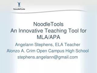 NoodleTools An Innovative Teaching Tool for MLA/APA