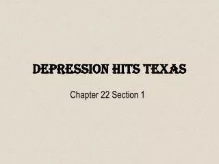 Depression Hits Texas