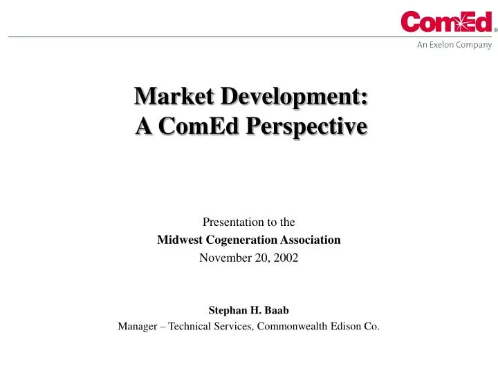 market development a comed perspective