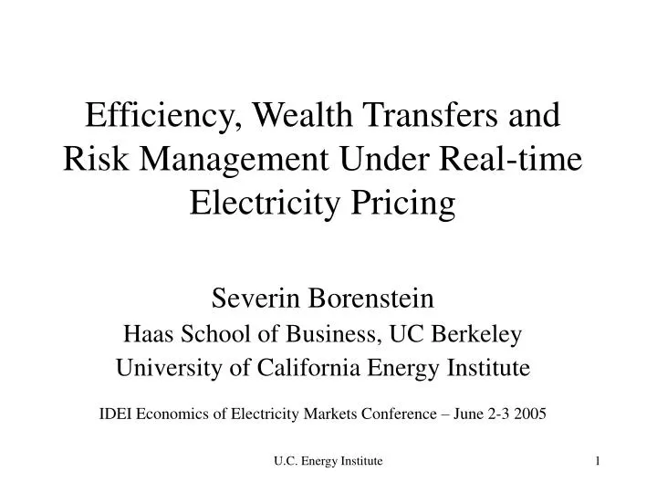 efficiency wealth transfers and risk management under real time electricity pricing