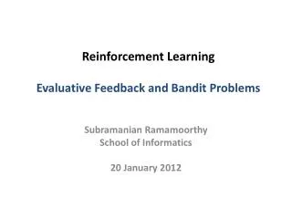 Reinforcement Learning Evaluative Feedback and Bandit Problems