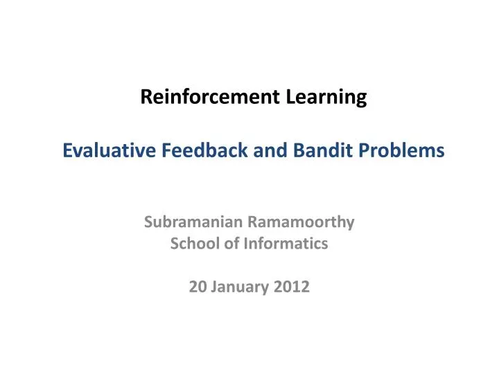 reinforcement learning evaluative feedback and bandit problems
