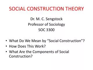 SOCIAL CONSTRUCTION THEORY