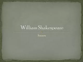 William Shakespeare