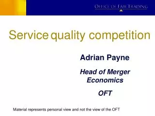 Service quality competition