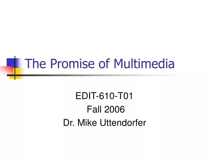 the promise of multimedia