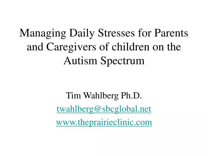 managing daily stresses for parents and caregivers of children on the autism spectrum