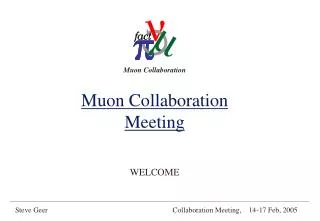 Muon Collaboration Meeting
