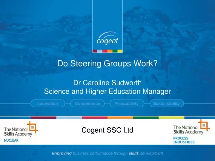 do steering groups work dr caroline sudworth science and higher education manager