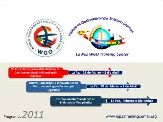 La Paz WGO Training Center