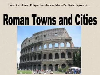 Roman Towns and Cities