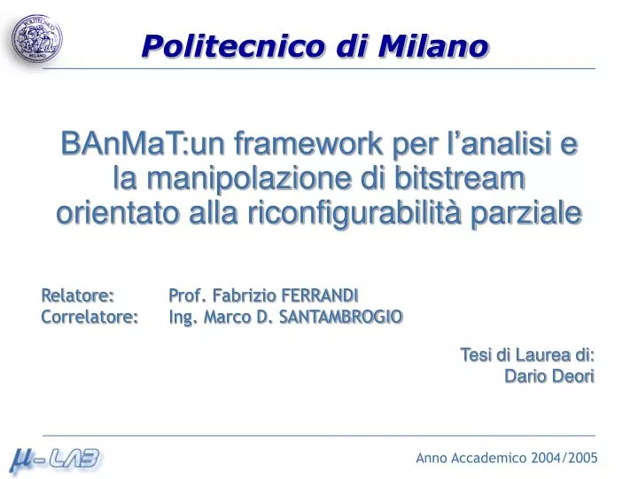 relatore prof fabrizio ferrandi correlatore ing marco d santambrogio