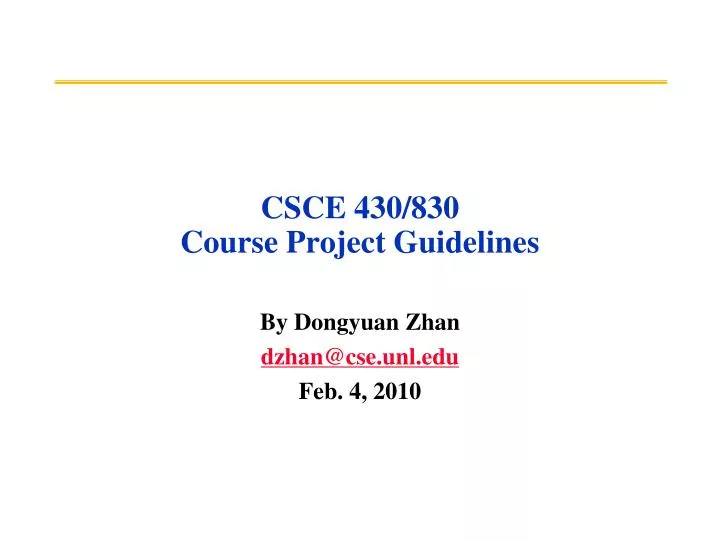 csce 430 830 course project guidelines