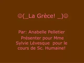 la gr ce