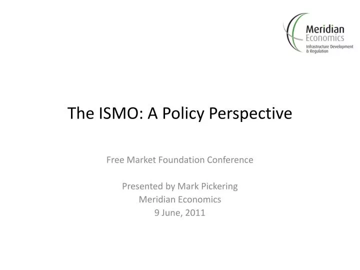 the ismo a policy perspective