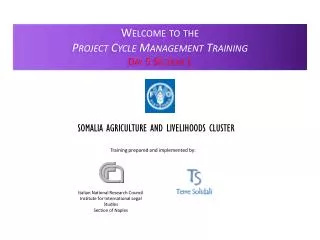 Welcome to the Project Cycle Management Training Day 5 Section 1