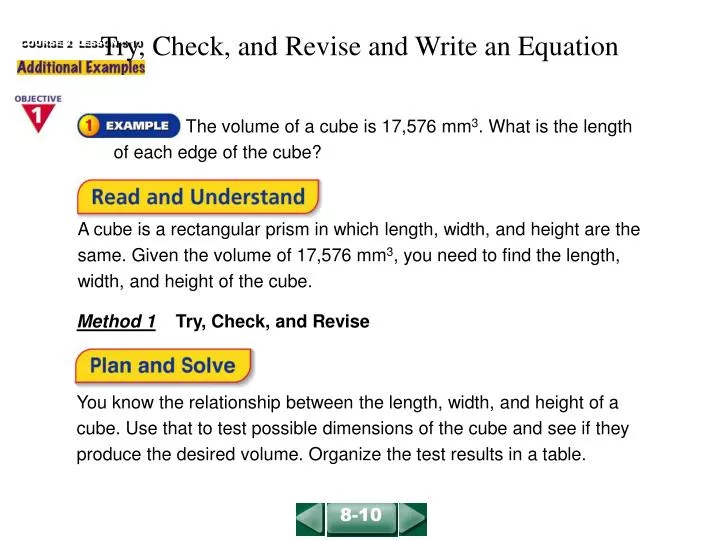 try check and revise and write an equation