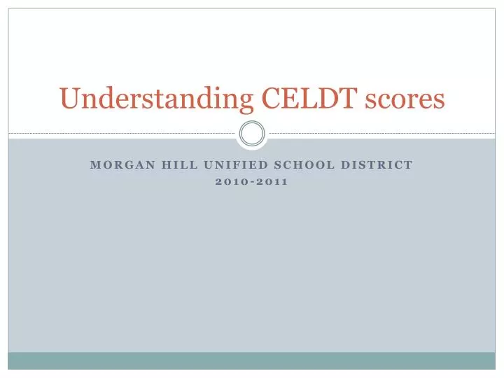 understanding celdt scores