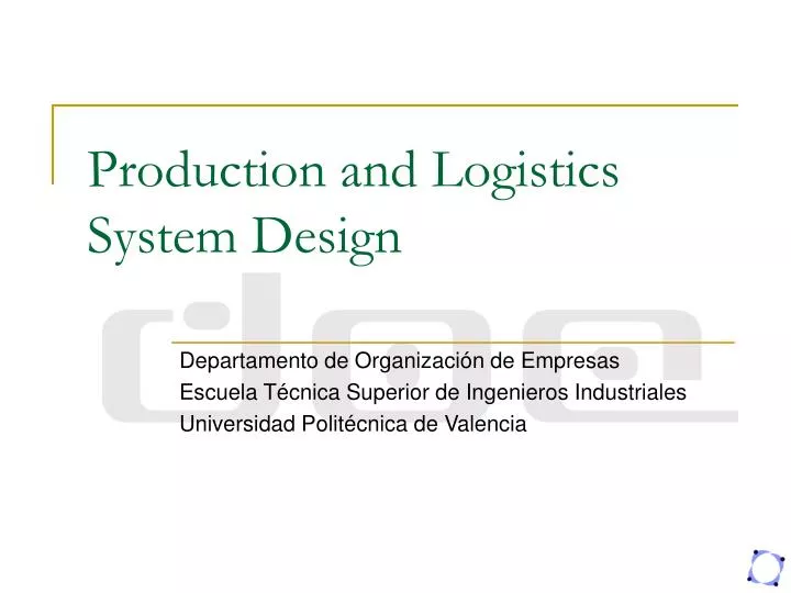 production and logistics system design