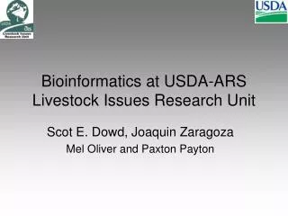 Bioinformatics at USDA-ARS Livestock Issues Research Unit
