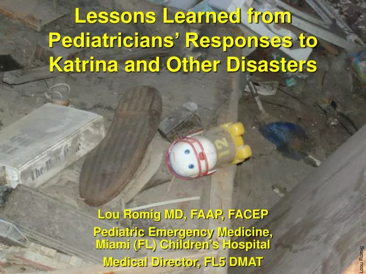 lessons learned from pediatricians responses to katrina and other disasters