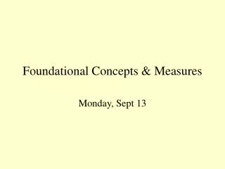 foundational concepts measures
