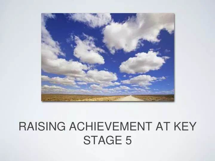 raising achievement at key stage 5