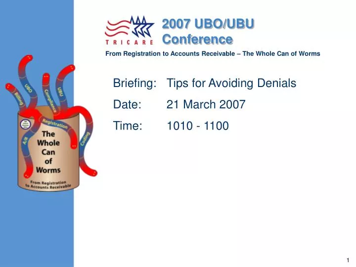 briefing tips for avoiding denials date 21 march 2007 time 1010 1100