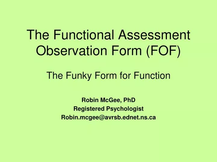 the functional assessment observation form fof