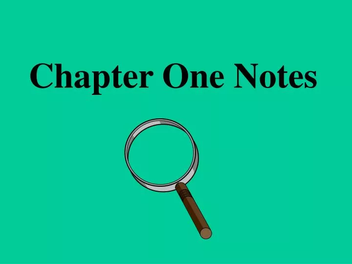chapter one notes