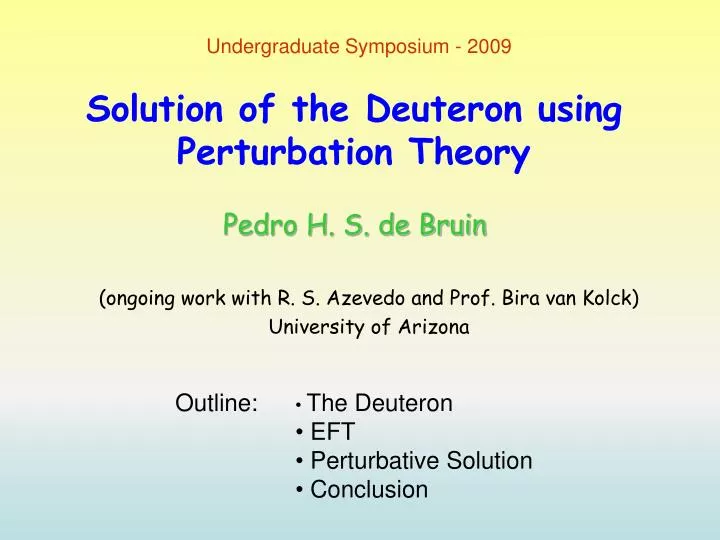 solution of the deuteron using perturbation theory