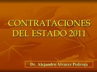 contrataciones del estado 2011