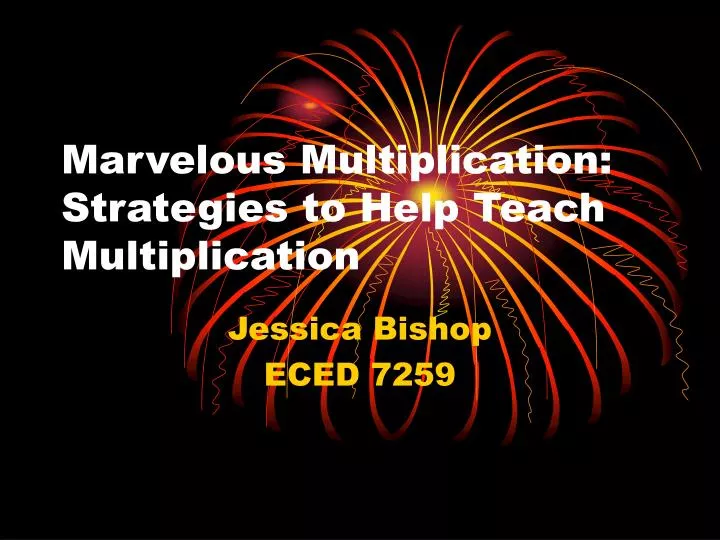 marvelous multiplication strategies to help teach multiplication