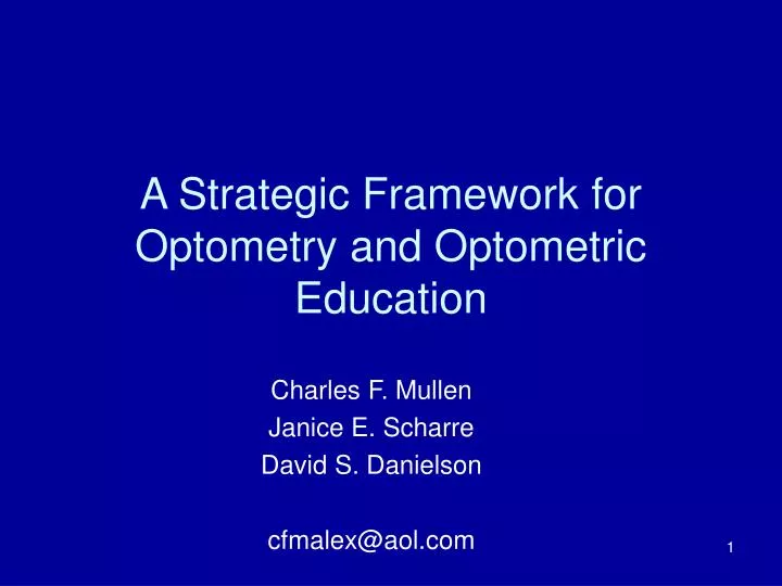 a strategic framework for optometry and optometric education