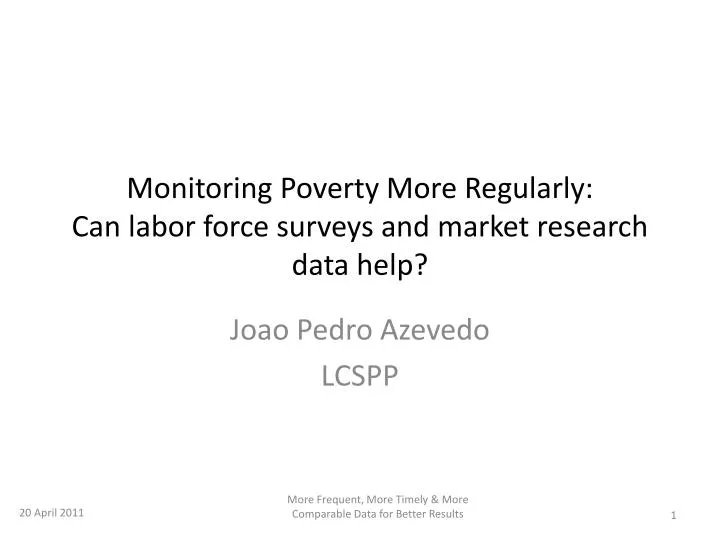 monitoring poverty more regularly can labor force surveys and market research data help