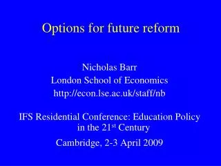 Options for future reform