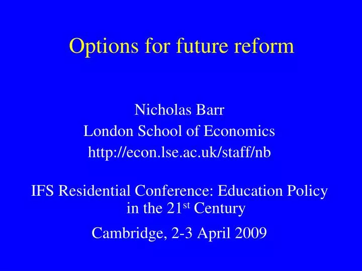 options for future reform