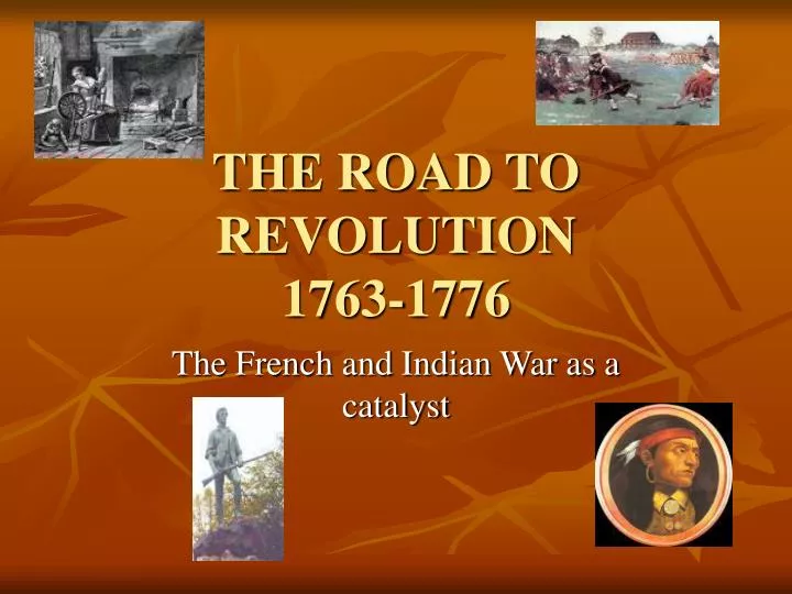 the road to revolution 1763 1776