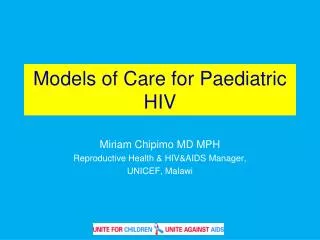 Models of Care for Paediatric HIV