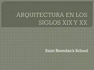 arquitectura en los siglos xix y xx