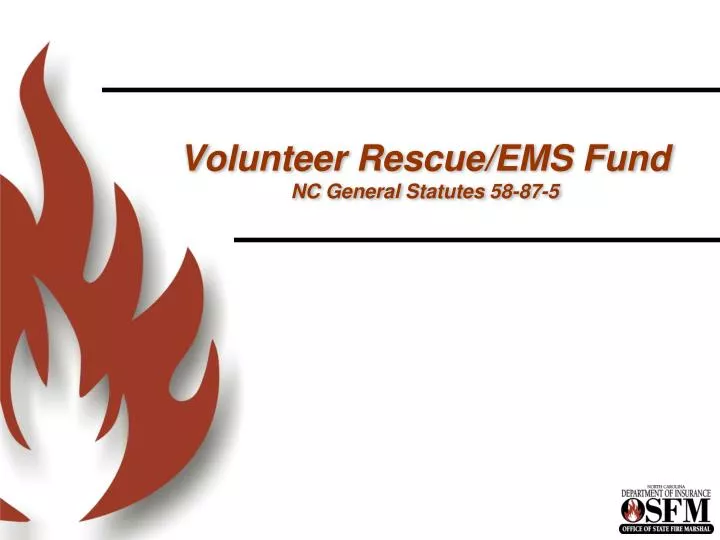 volunteer rescue ems fund nc general statutes 58 87 5