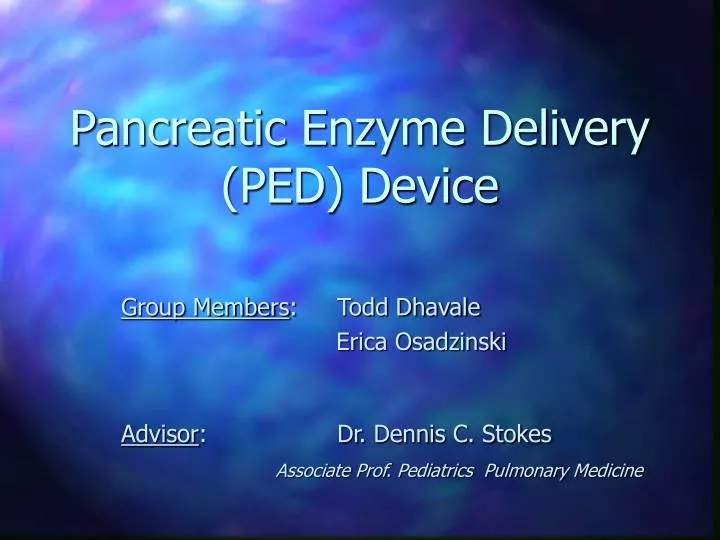 pancreatic enzyme delivery ped device
