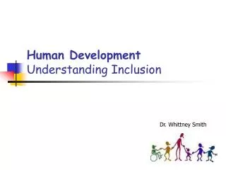 Human Development Understanding Inclusion