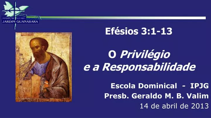 ef sios 3 1 13 o privil gio e a responsabilidade