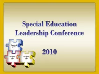 Special Education Leadership Conference 2010