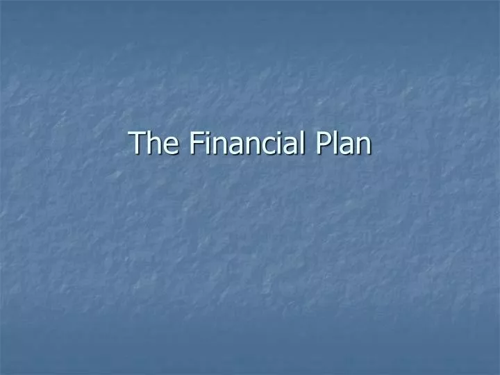 the financial plan