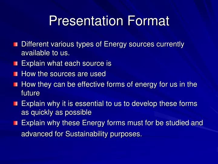 presentation format